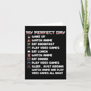 Tarjeta Anime Gamer Shirt My Perfect Day Watch Anime Play