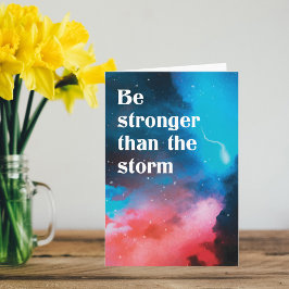 Tarjeta Ánimo: Sé Más Fuerte que la Tormenta