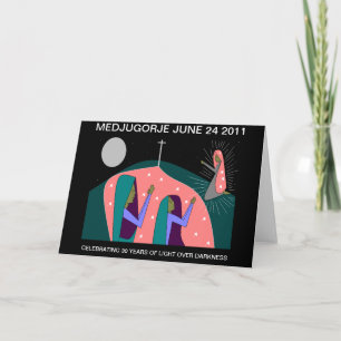 TARJETA ANIVERSARIO DE 30 AÑOS DE MEDJUGORJE