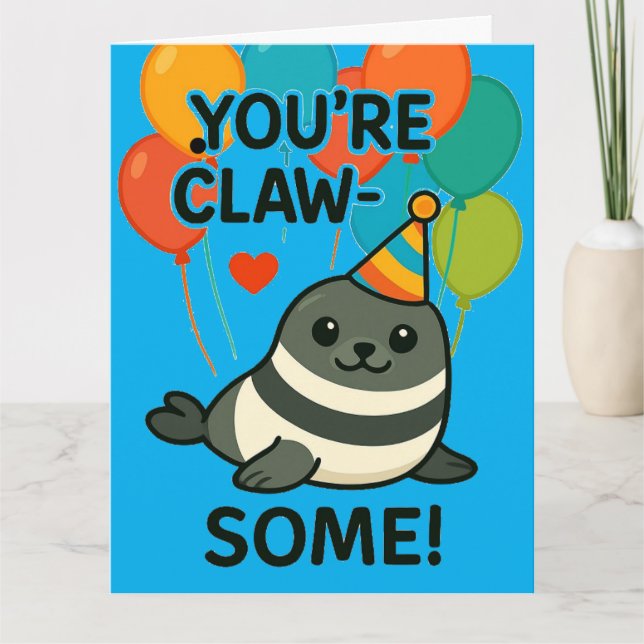 Tarjeta Aniversario de la foca divertida - "Eres un cobard (Anverso)
