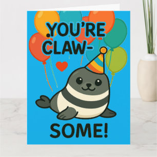Tarjeta Aniversario de la foca divertida - "Eres un cobard