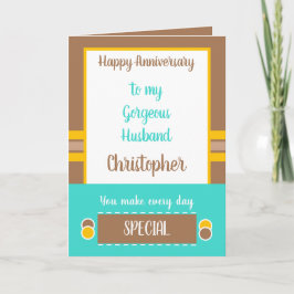 Tarjeta Aniversario del marido todos los días es marrón es