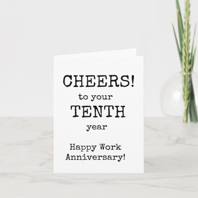 Tarjeta Aniversario del Trabajo Feliz, Décimo Año (Anverso)