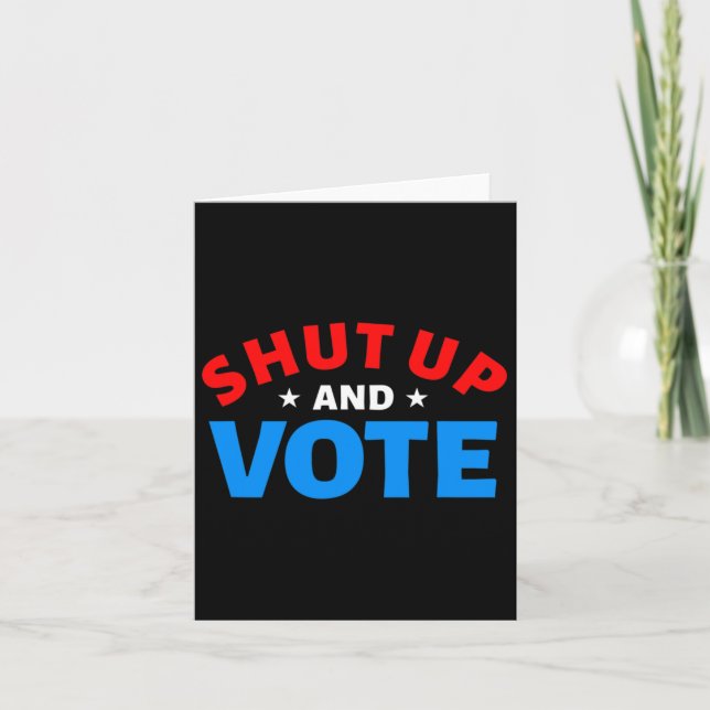 Tarjeta Año Electoral - Cállate Y Vota (Anverso)