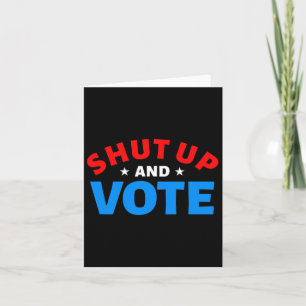 Tarjeta Año Electoral - Cállate Y Vota