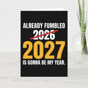 Tarjeta Año Nuevo Divertido Ya Empezó Mal 2026 2027 Va a S