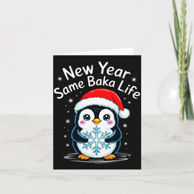 Tarjeta Año Nuevo Misma Vida de Baka Pingüino Chiste  (Anverso)