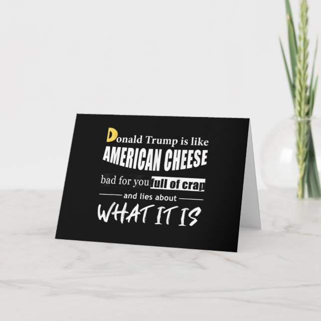 Tarjeta Anti Donald Trump es como las mujeres del queso am (Anverso)