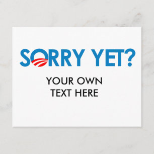 Tarjeta Anti-Obama - Lo siento todavía