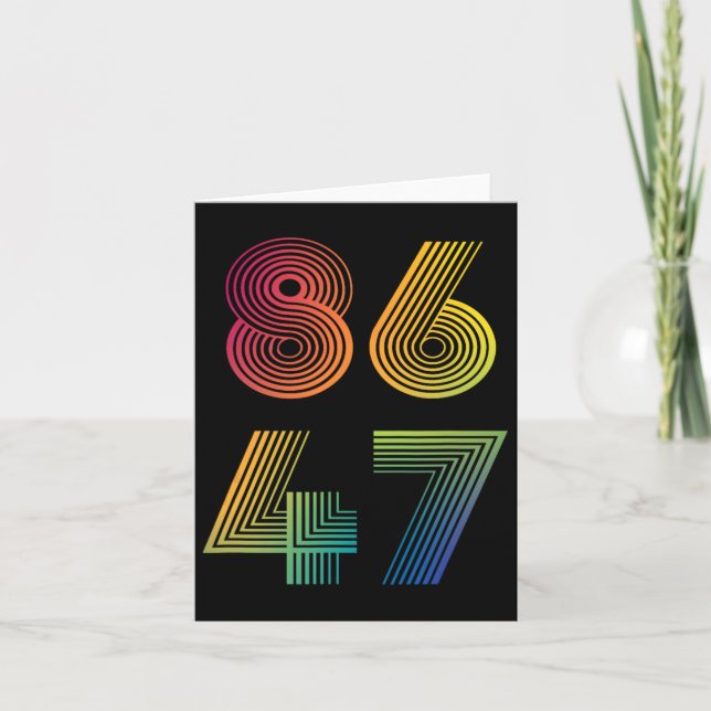 Tarjeta Anti Trump 8647 86 47 Encender a 47 presidente ant (Anverso)