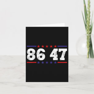 Tarjeta Anti Trump 86 47 Humor político retro cosecha