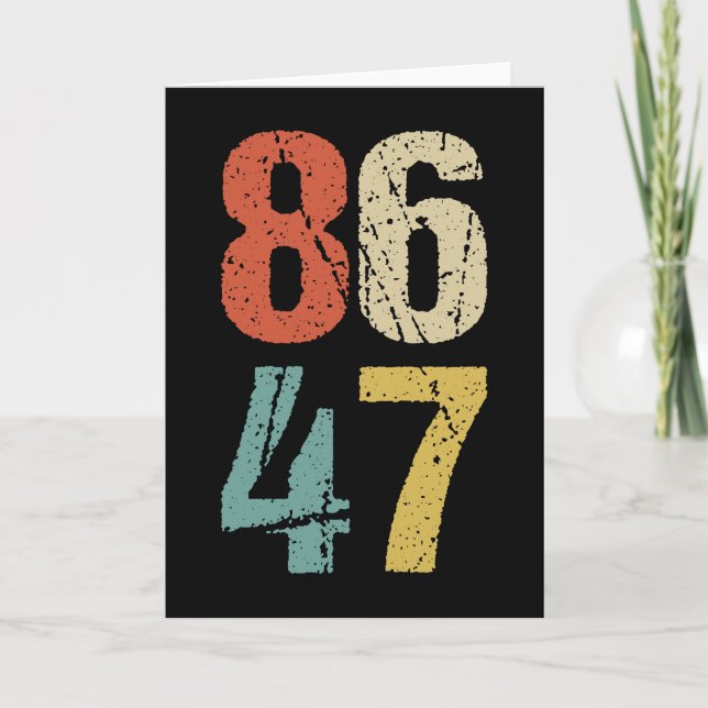 Tarjeta Anti-Trump - 86 47 I (Anverso)