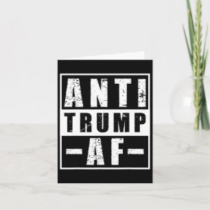 Tarjeta Anti Trump Af Shirt Audaz Humor político liberal P