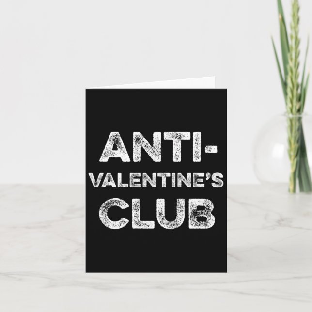 Tarjeta Anti Valentines Club Single Awareness Day Sarcast  (Anverso)