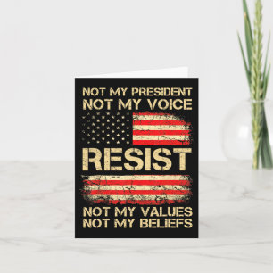 Tarjeta Antitrump no resiste mi presidente Bandera De Esta