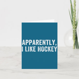 Tarjeta Aparentemente me gusta el hockey, divertida tempor