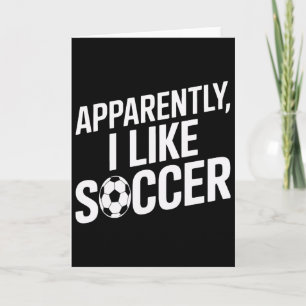 Tarjeta Aparentemente Me Gusta Fútbol Adicto Al Fútbol Equ