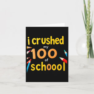 Tarjeta Aplasté 100 Días De Escuela 100º Día De La Escuela