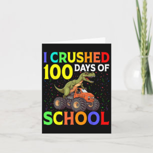 Tarjeta Aplasté 100 Días De Monstruo Escolar Camión Dinosa