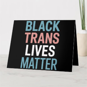 Tarjeta Apoyo a personas trans negras LGBTQ Vidas Importan