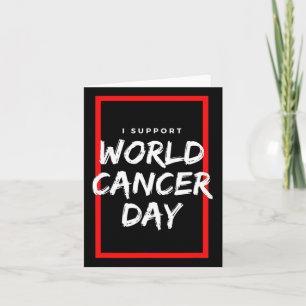 Tarjeta Apoyo la quimioterapia en el Día Mundial del Cánce