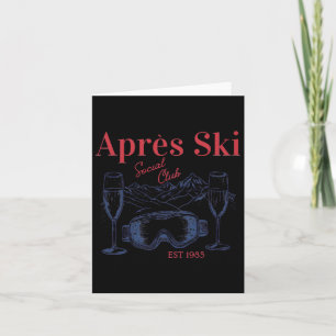 Tarjeta Apres Ski Social Club Bebe Fiesta Mujeres Invierno