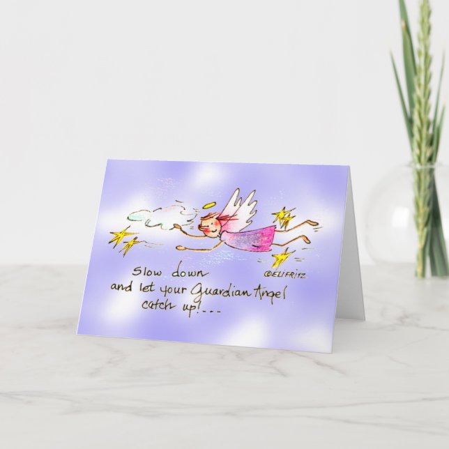 Tarjeta Apresurarse y dejar que tu ángel guardián se ponga (Anverso)