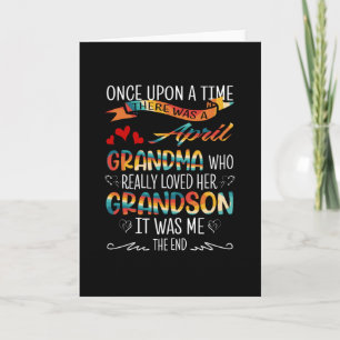 Tarjeta April Grandma Who Really Loved Her Grandsons