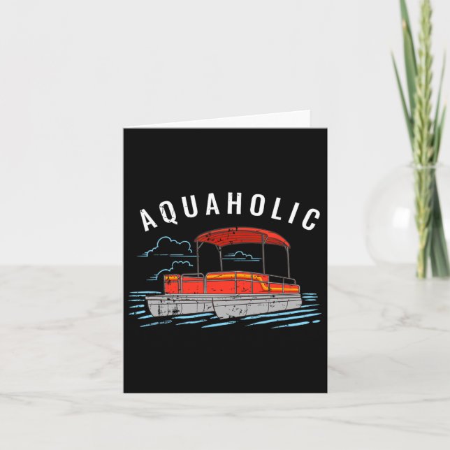 Tarjeta Aquaholic Pun - Funny Lake Lover Pontoon Boating M (Anverso)