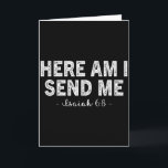 Tarjeta Aquí estoy envíame Versículo Bíblico Diciendo Seño<br><div class="desc">Aquí estoy envíame Versículo Bíblico Diciendo Señor Cristiano</div>