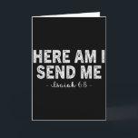 Tarjeta Aquí estoy envíame Versículo Bíblico Diciendo Seño<br><div class="desc">Aquí estoy envíame Versículo Bíblico Diciendo Señor Cristiano</div>