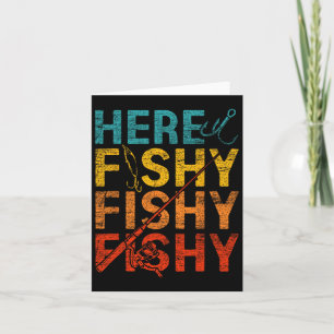 Tarjeta Aquí Fishy Fishy Fishy Fishy