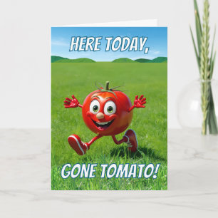 Tarjeta Aquí Hoy El Tomate Ketchup Pun Personalizado