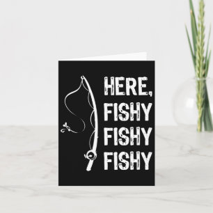 Tarjeta Aquí Los Pescadores Pescadores Camisetas Graciosos
