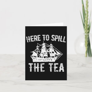 Tarjeta Aquí Para Derramar El Tea 4 De Julio El Patriótico