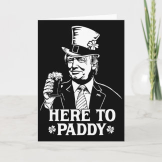 Tarjeta Aquí para Paddy Trump Día de San Patricio Suerte S