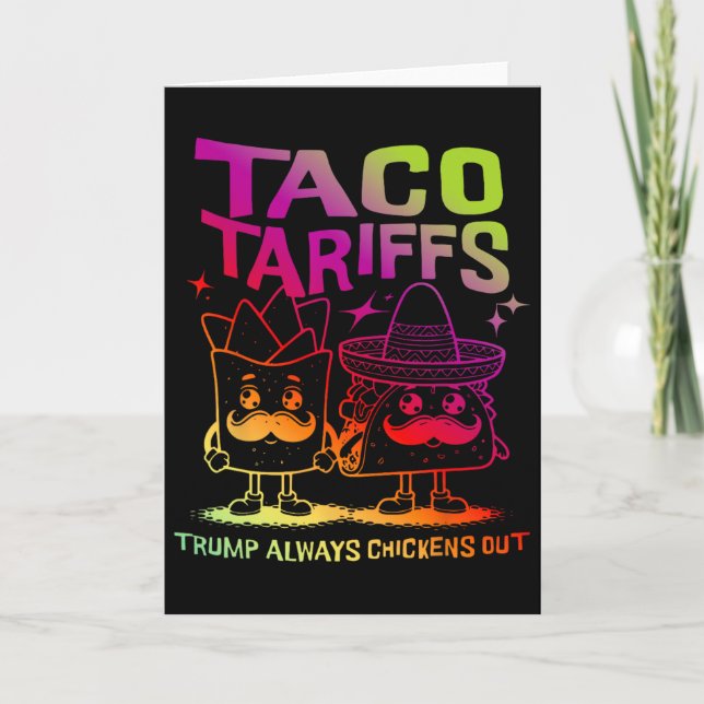 Tarjeta Aranceles Taco Trump Siempre se Echa para Atrás (Anverso)