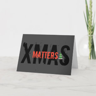 Tarjeta ¡Árbol de Navidad llamativo Grunge XMAS MATTERS!