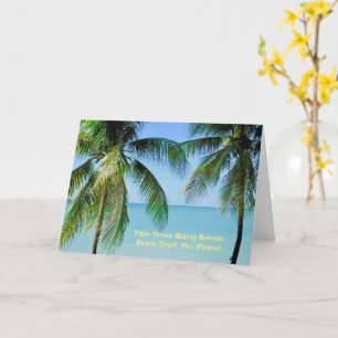 TARJETA ÁRBOLES DE PALMERAS, OCEAN BREEZE. ¿VIAJE A LA PLA