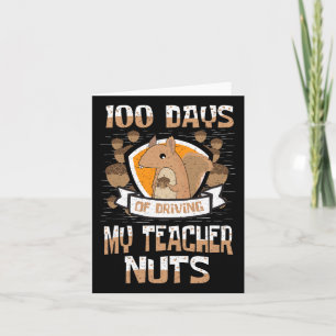 Tarjeta Ardilla 100 Días De Conducir A Mi Maestra Nueces 1