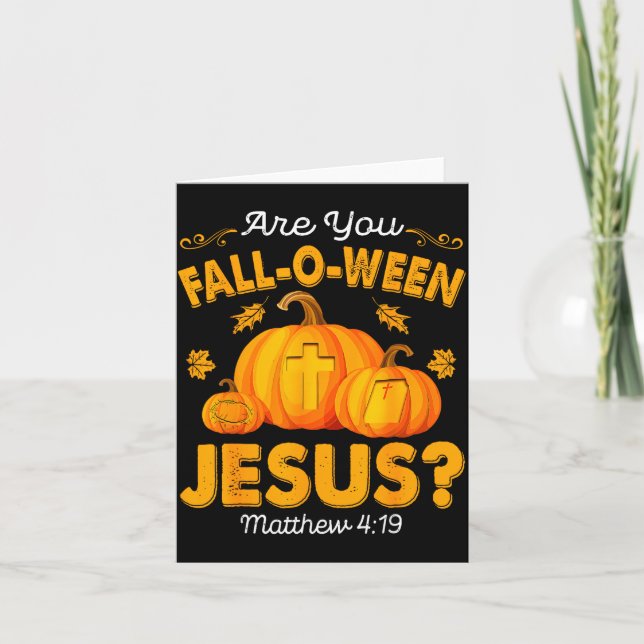 Tarjeta Are You Fall-o-ween Jesus Christian Pumpkin Hallow (Anverso)