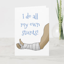 Tarjeta Arm Cast gracioso hago todas mis propias maniobras