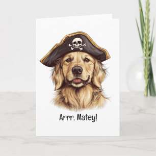 Tarjeta Arrr Matey Pirata Perro Retriever Dorado Calavera