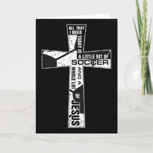 Tarjeta Arte de fútbol con cruz cristiana Todo lo que nece