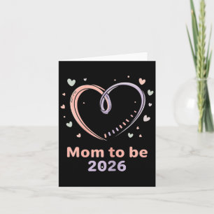 Tarjeta Ascendido a Mamá para ser Est. 2026 Bebé recién na