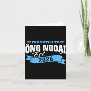 Tarjeta Ascendido a Ong Ngoai Est 2026 Nuevo Abuelo para S
