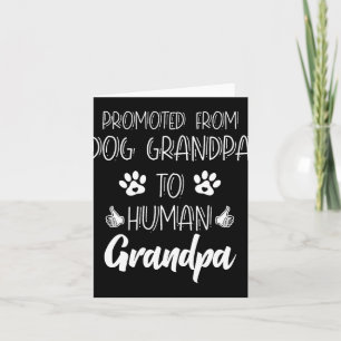 Tarjeta Ascendido de Abuelo Perro a Abuelo Humano Nuevo Gr
