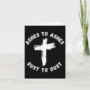 Tarjeta Ashes To Ashes Dust To Dust Cross Bible Verse Ash