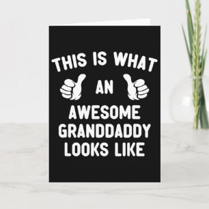 Tarjeta Así es como se ve un increíble abuelo