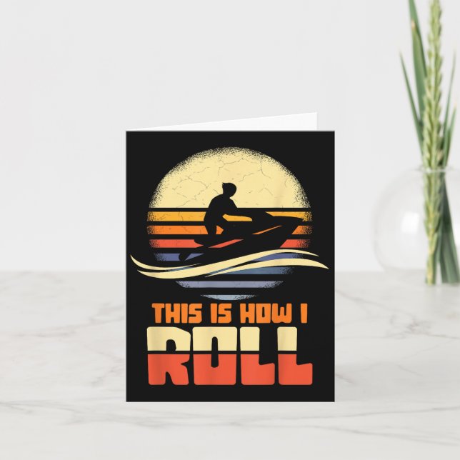 Tarjeta Así Es Como Vuelo Jetski Lover (Anverso)